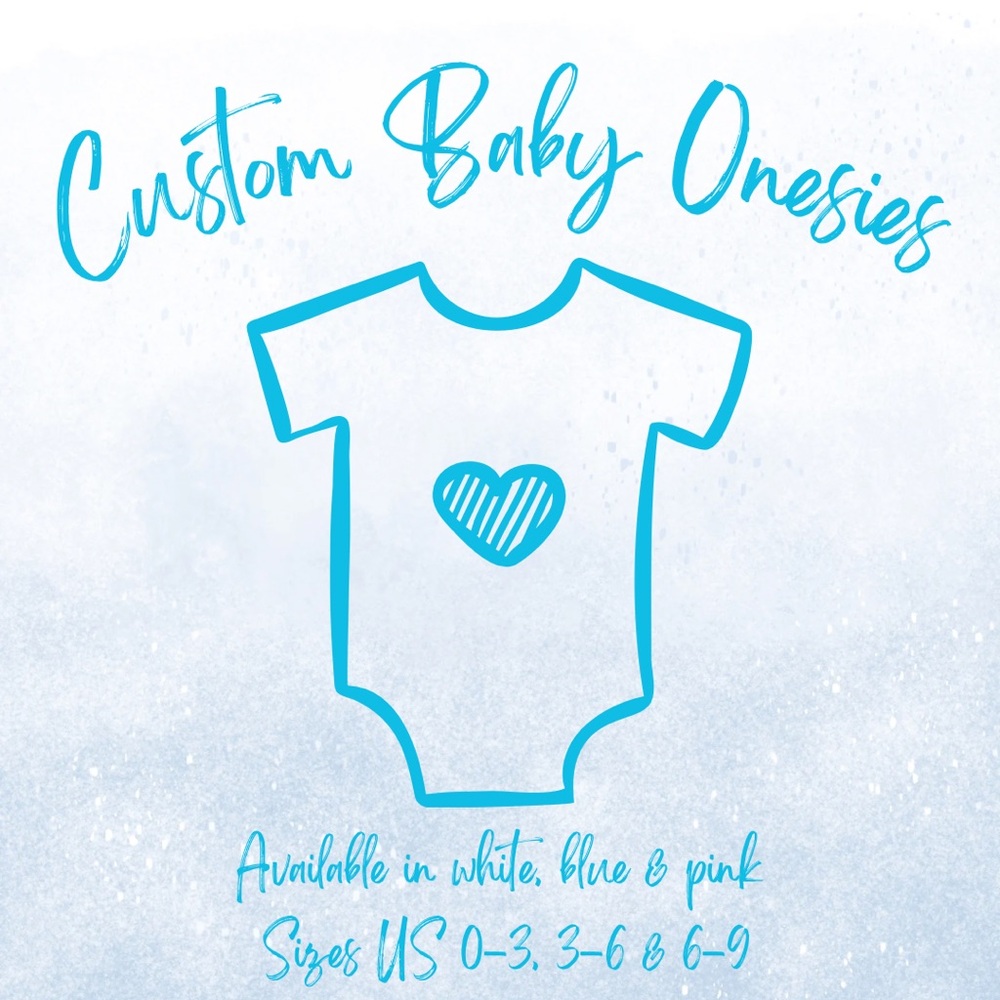 Custom Baby Onsies